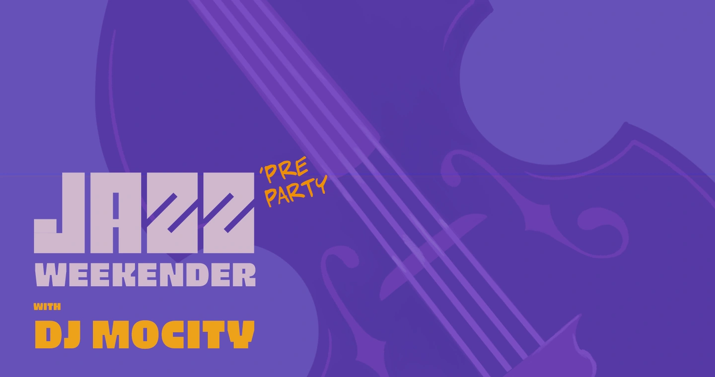 Jazz Weekender 2025 Pre-Party